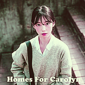 Homes For Carolyn