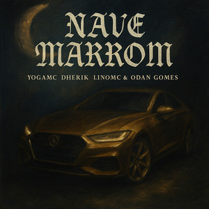 Nave Marrom (Explicit)