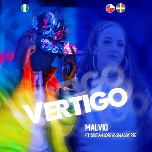 Vertigo (feat. Sistah Lore & Swaggy Pee) (Explicit)