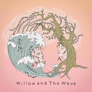 Willow and the Wave