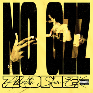 No Gzz Zone (Explicit)