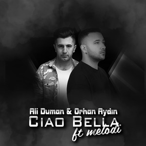 Ciao Bella (Explicit)