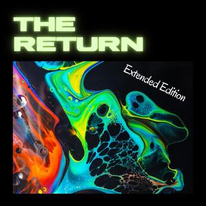 The Return (Extended Edition)