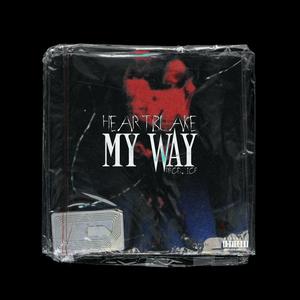 My Way (Explicit)