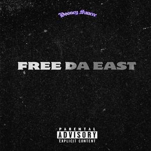 FREE DA EAST
