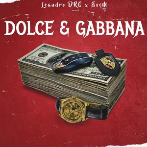 Dolce & Gabbana (feat. EseM)