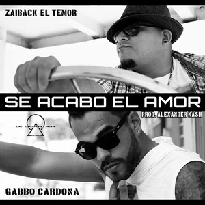 Se Acabó el Amor (Intimidades The Album) [Explicit]