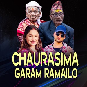 CHAURASIMA GARAM RAMAILO