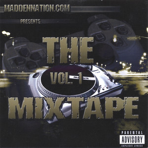 Madden Nation Mixtape Vol. 1