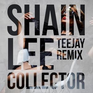 Collector (Teejay Remix)