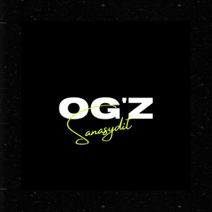 OG'Z (Explicit)