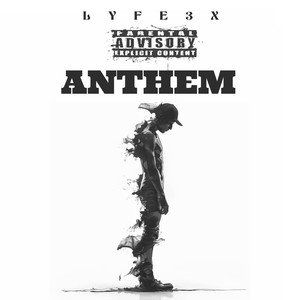 Anthem (Explicit)