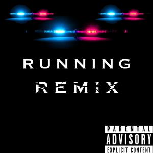 Running (feat. Shojon, MarnzBaller & Shmokey) [Remix] [Explicit]