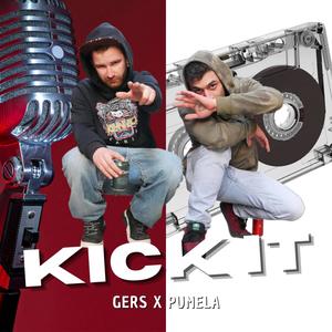 Gers - Kick it(feat. PUMELA) (Explicit)