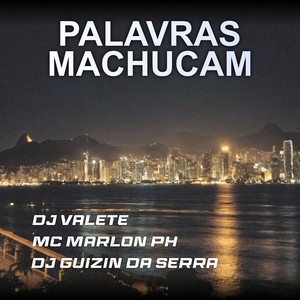 Palavras Machucam (Explicit)