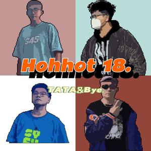 Hohhot 18. (prod.by ATTBEAT)