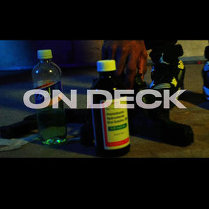 On Deck (Explicit)