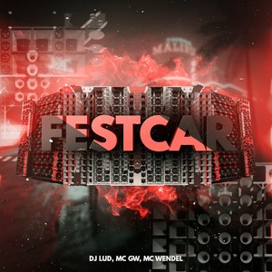Festcar (Explicit)