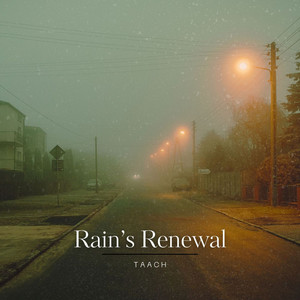 Rain's Renewal