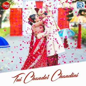 Tui Chander Chandini