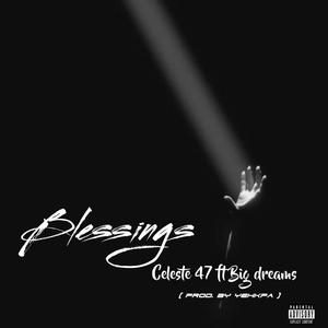 BLESSINGS (feat. Big dreams) (Explicit)