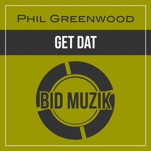 Get Dat (Original Mix)