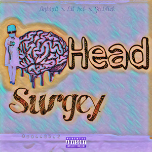 Head Surgey (Explicit)