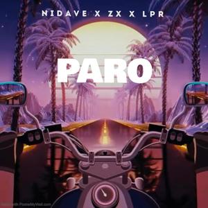 Paro (feat. ZX & LPR) (Explicit)