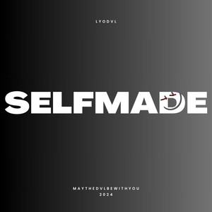 Selfmade (Explicit)