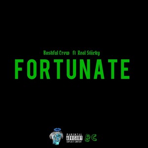 Fortunate (Explicit)