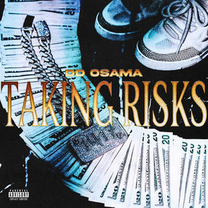 Taking Risks (Explicit)