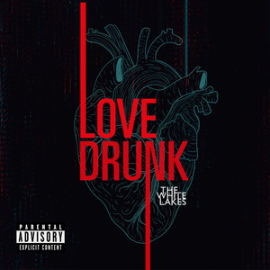 Lovedrunk (Explicit)