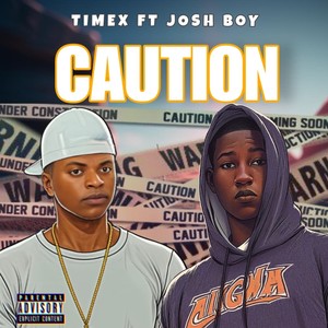 CAUTION ( șora ) [Explicit]