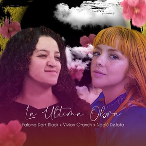 La Última Obra(feat. Vivian Oranch)