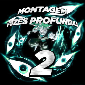 MONTAGEM VOZES PROFUNDAS 2 (Explicit)