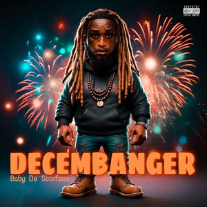 Decembanger (Explicit)