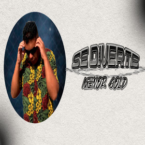 Se Diverte (Explicit)