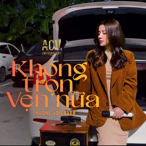 Không Trọn Vẹn Nữa