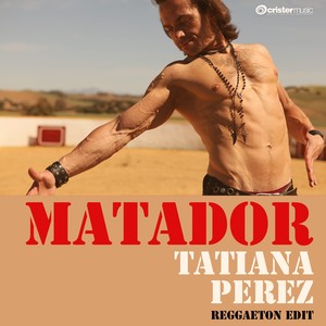 Matador (Reggaeton Edit)