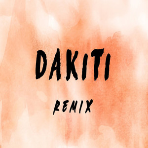 Dakiti Remix