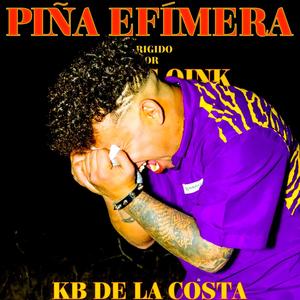 PIÑA EFIMERA (Explicit)