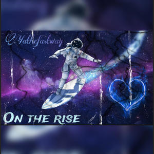 On The Rise (Explicit)