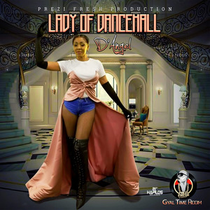 Lady of Dancehall (Explicit)