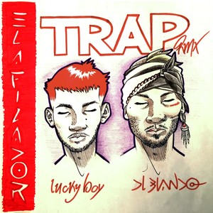 Trap (Remix)