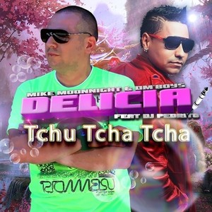 Delicia Tchu Tcha Tcha(Full Edition) (Remix)
