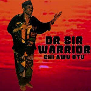 Dr Sir Warrior