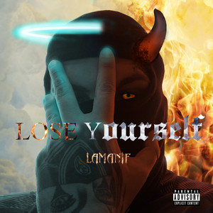 Lose Yourself (Explicit)