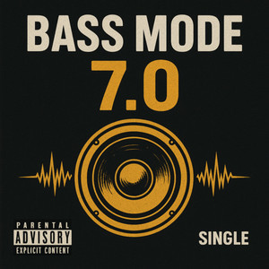 Bass Mode 7.0
