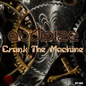 Crank the Machine