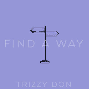 Find a Way (Explicit)